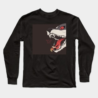 puss in boots death fear me Long Sleeve T-Shirt
